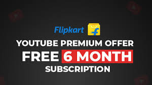 Flipkart Youtube premium subscription