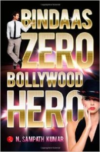 Bindaas Zero Bollywood Hero (English)