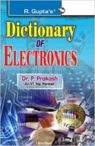 Dictionary of Electronics