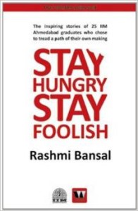 Stay Hungry Stay Foolish
