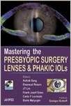 Amazon Mastering the Presbyopic Surgical Lenses and Phakic Iols