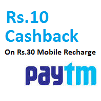 Paytm Rs 10 cashback on Rs 30 recharge