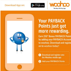  add payback to woohoo and get 250 payback points free