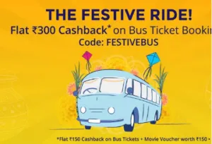 paytm bus tickets festive offer get Rs 150 cashback on Rs 300 or more