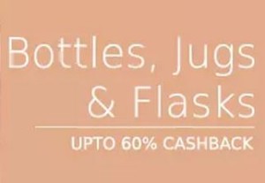 bottles, jugs and flasks 60 cashback
