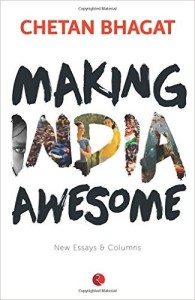 Making India Awesome New Essays and Columns Rs 35 only amazon