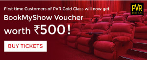 Bookmyshow- Book a Gold Class Movie Ticket and get BookMyShow Voucher of Rs 500 for Free