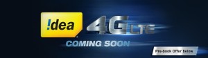 Idea- Pre-book idea 4G and get 1GB 4G data Absolutely Free