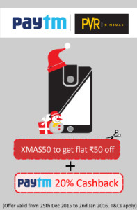 PVR Cinemas- Book movies at flat Rs 50 off Extra 20 cashback via Paytm wallet