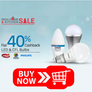 paytm 40% cashback on cfl and led lights mega home and kitchen sale