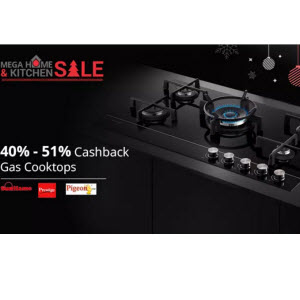 paytm 51% cashback on gas cooktops mega home and kitchen sale