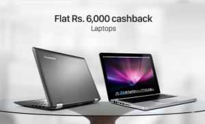 paytm laptops extra Rs 6000 cashback