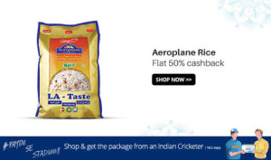 Paytm aeroplane rice 50 cashback