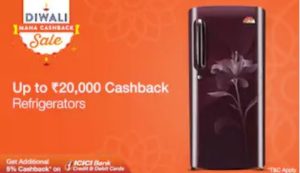 paytmmall diwali mahacashback sale get 20 cashback upto Rs 20,000 on refrigerators