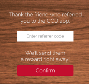 CCD enter referral code and get Rs 100