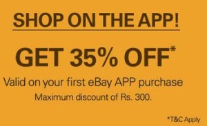 Ebay- Get Flat 35% off on your any Purchase (First Transaction on eBay App)