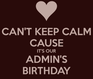 cant-keep-calm-admins-birthday