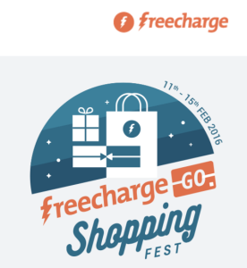 freecharge go shopping fest 11-15th feb 2016