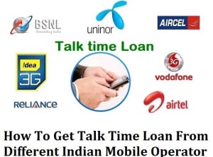 Mobile Talktime Loan- Get Mobile Talktime loan on Your Own Mobile Number (All networks)