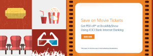 Bookmyshow- Get flat Rs 50 cashback on paying via ICIC net banking