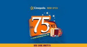 cinepolis Rs 75 off on movie tickets worth Rs 200