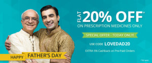 netmeds fathers day special offer get 20 off on prescription medicines + 5 cashback