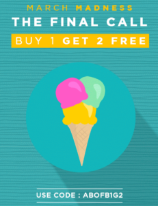 abof march madness buy 1 get 2 free