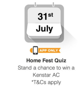 amazon home shopping spree win kenstar air conditioner 31st july home fest quiz