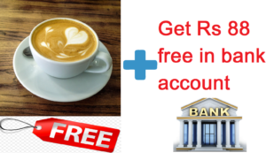 cafe coffee day loot get Rs 88 in bank account + cafe latte free