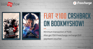 BookMyShow Freecharge Combo Offer - Get Rs 150 Off on Purchase of Two Movie Tickets + Rs 100 Freecharge Cashback + Rs 50 cashback Coupon