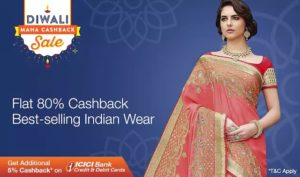 (Suggestions Added) Paytm Diwali Mahacashback Sale – Get Flat 80% on Ethnic Wear
