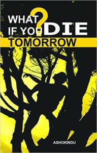 Amazon - Buy What if You Die Tommorrow Paperback – 2012 at Rs 64 only