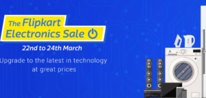 the flipkart electronics sale 20-22nd march 2017