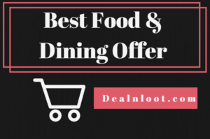Best Food & Dining Offers