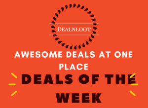 Deals of the Week