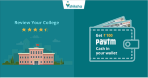 shiksha review your college and earn Rs 100 paytm cash