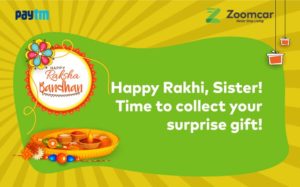 Zoomcar- Spot ZoomCar at Your Location and Get Free Rakhi gift worth Rs 300 Paytm Cash