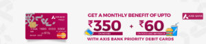 AXIS BANK PRIORITY DEBIT CARD OFFER