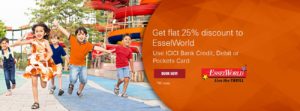 ICICI EsselWorld Offer