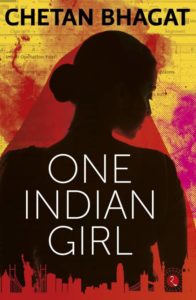 One Indian Girl (English, Paperback, Chetan Bhagat) flipkart 9 steal deal