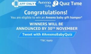 aveeno quiz time amazon congratulations all answers correct 31st oct hamper