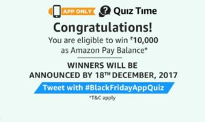 black friday quiz all answers amazon win Rs 10000 congratulations