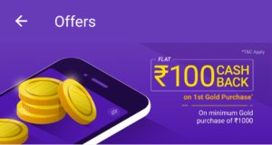 PhonePe - Get Rs 100 Cashback on Purchase of Gold