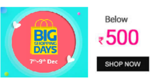 flipkart big shopping days best deals under Rs 500