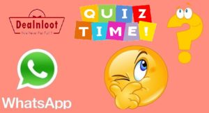 whatsapp-quiz-contest-dealnloot