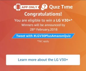 Amazon LG V30+ Quiz congratulations message