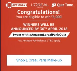 Amazon LOreal Paris Answer Quiz Time