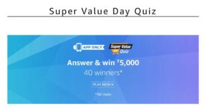 Amazon Super Value Day Contest Answers Today April