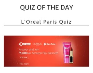 L'Oreal Paris Contest Answers