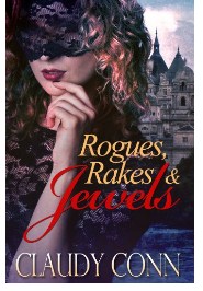 Rogues, Rakes & Jewels Kindle Edition